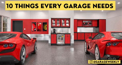 10 Items Every Garage Needs Garage Weekly