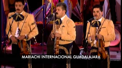 Mariachi Internacional Guadalajara Youtube