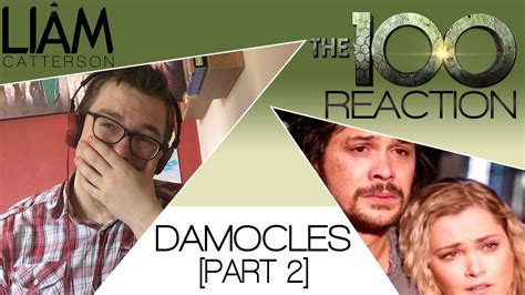 The 100 5x13 Damocles Part 2 Reaction Youtube