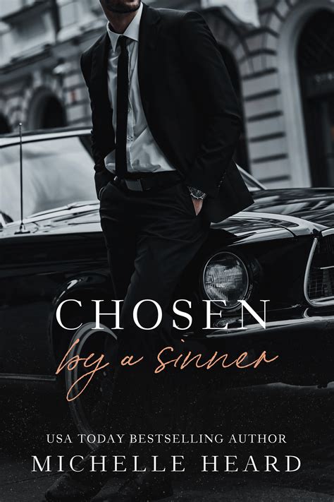 Chosen By A Sinner Sinners By Michelle Heard Goodreads