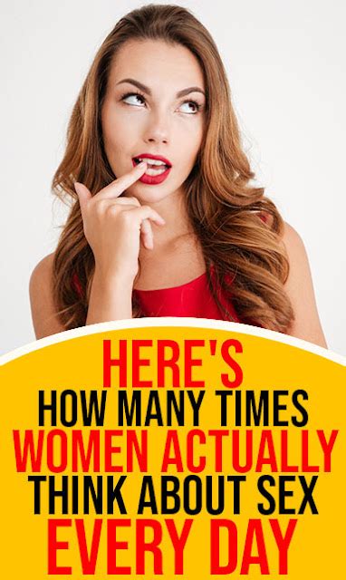 Here S How Many Times Women Actually Think About Sex Every Day