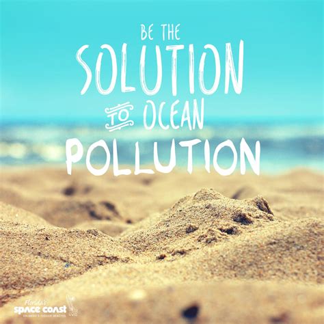 Be The Solution It Starts With You Ocean Pollution Solutions