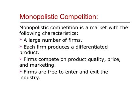 What are some examples of monopolistic competition? Monopoly, Monopolistic Competition and Oligopoly