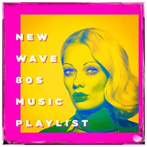 New Wave 80s Music Playlist By 80s Pop Stars 60 S 70 S 80 S 90 S Hits Compilation 80 S On