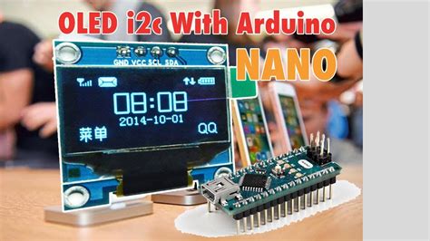 Oled I2c Display With Arduino Nano Tutorial Youtube