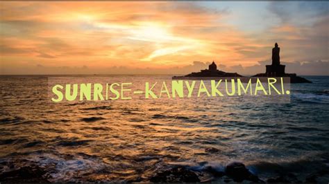 Sunrise Kanyakumari Time Lapse Youtube