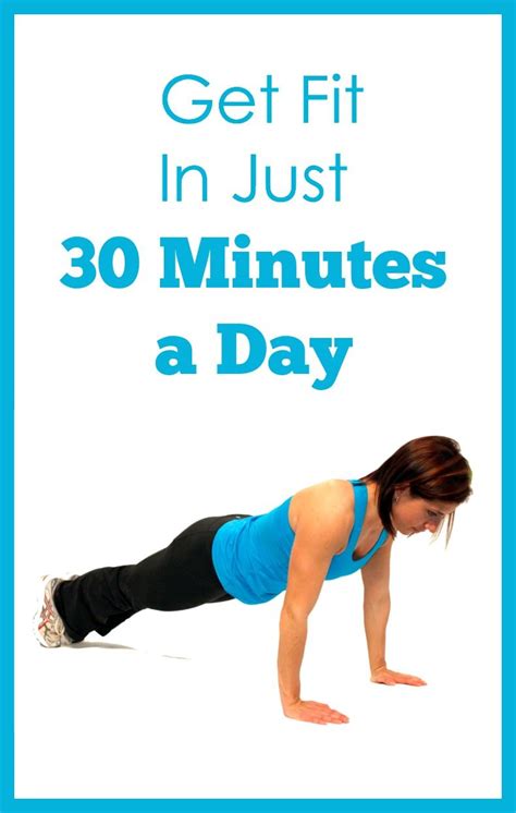 How To Get Fit In 30 Minutes A Day Pick Any Two Get Fit Fun