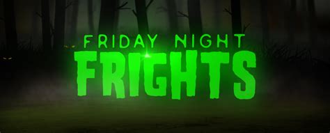 Movies Tv Network Friday Night Frights