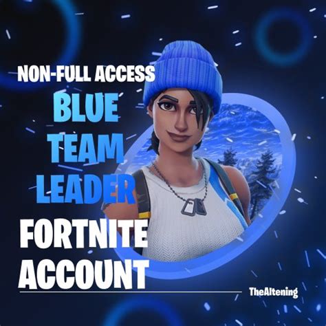 Blue Team Leader By Epicgames Thealtenings Fortnite