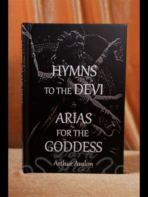 Hymns To The Devi Arias For The Goddess Dark Star Magick