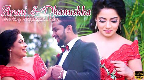Aruni And Dhanushka Wedding Trailer Sri Lankan Ashan Production 2020