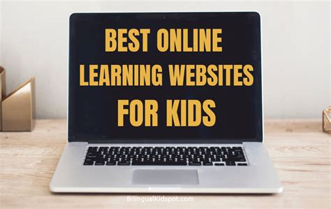 Best Online Learning Websites For Kids Top Education Resources