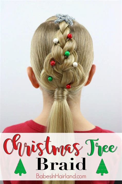 Or An Easy Christmas Hairstyle Try This Cute Christmas Tree Braid From