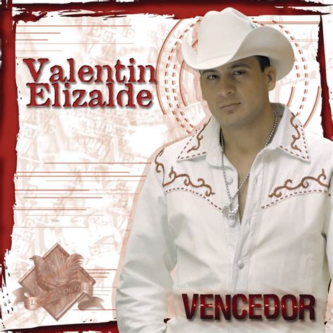 Vencedor Song By Valentín Elizalde Spotify