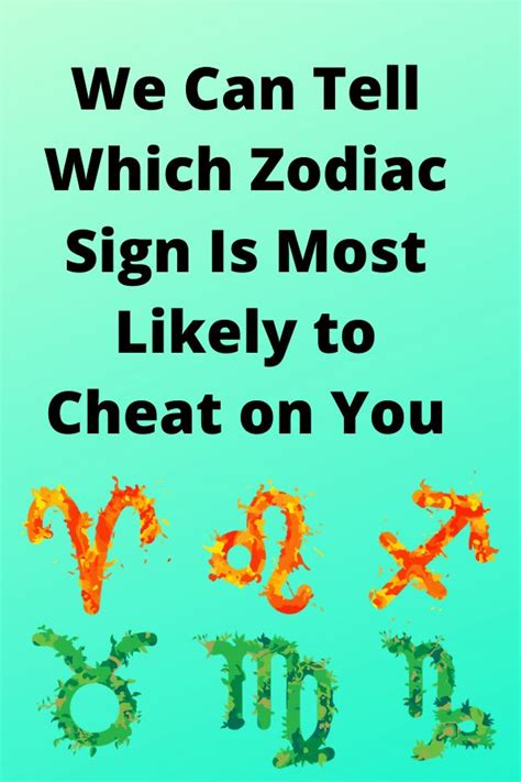 We Can Tell Which Zodiac Sign Is Most Likely To Cheat On You Zodiac Sign Quiz Zodiac Quiz