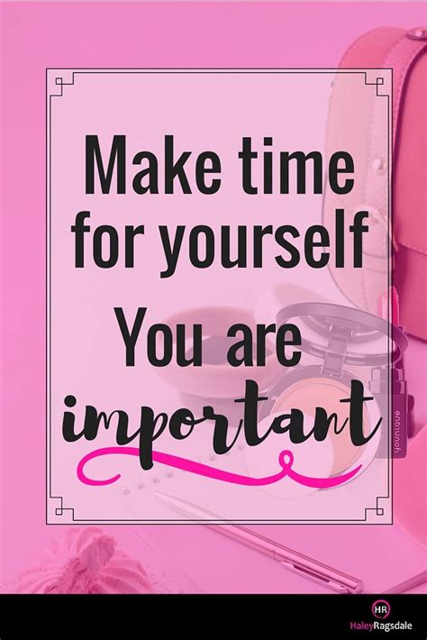 Haley Ragsdale Younique Inspirational Quotes You Are Important Make