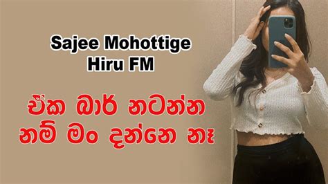 Sajee Mohottige අනන්ත රාත්‍රිය 04 November 2022 Hirufm Youtube