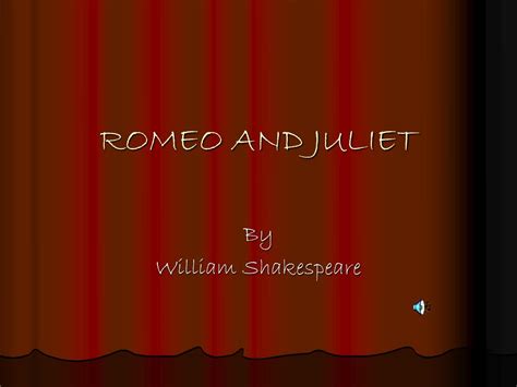 Ppt Romeo And Juliet Powerpoint Presentation Free Download Id408372
