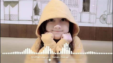 Shifa Harun Selalu Sabar Musik Galau 2020 Youtube