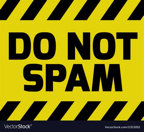 Do Not Spam Sign Royalty Free Vector Image Vectorstock