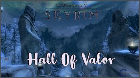 Hall Of Valor The Elder Scrolls V Skyrim Episode 83 Youtube