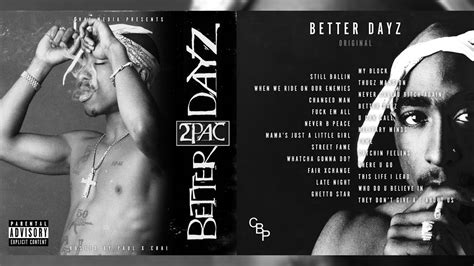 2pac Better Dayz Original Album Youtube