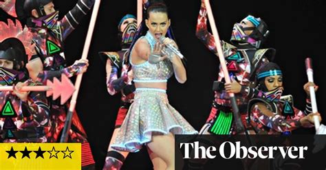 Katy Perry Review Stern Katy And Sensitive Katy Fit Her Like A Lead Boot Katy Perry The