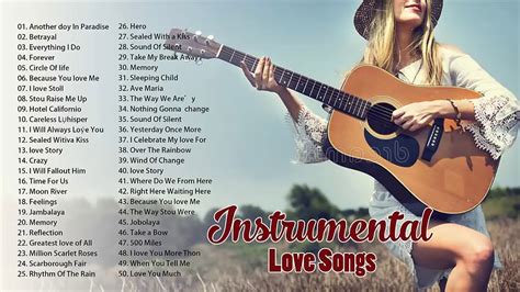 top 50 instrumental love songs collection saxophone piano guitar violin love songs