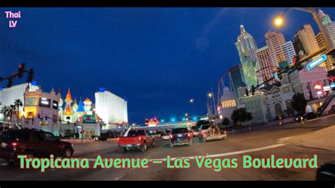 Driving On Tropicana Avenue Las Vegas Boulevard Youtube