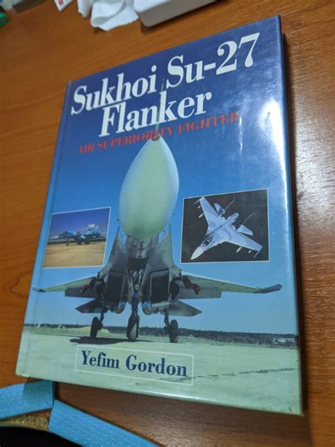 Sukhoi Su 27 Flanker Air Superiority Fighter Hobbies And Toys Books