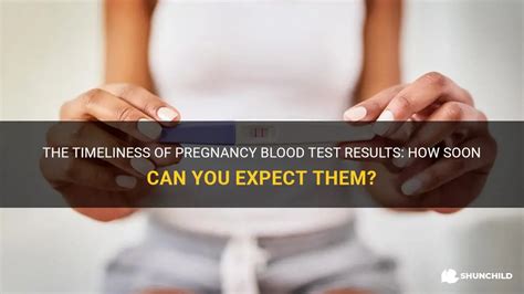 The Timeliness Of Pregnancy Blood Test Results How Soon Can You Expect