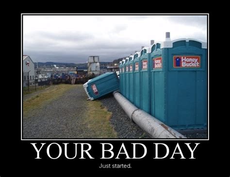 If Your Having A Bad Day Funny Quotes Image Quotes At