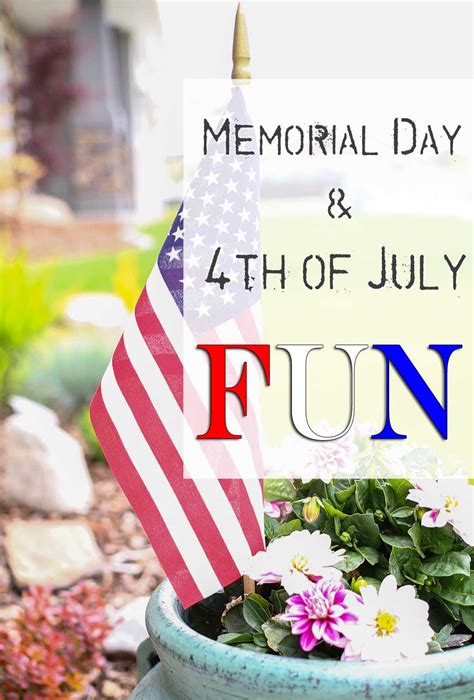 Memorial Day And 4th Of July Fun Kleinworth And Co