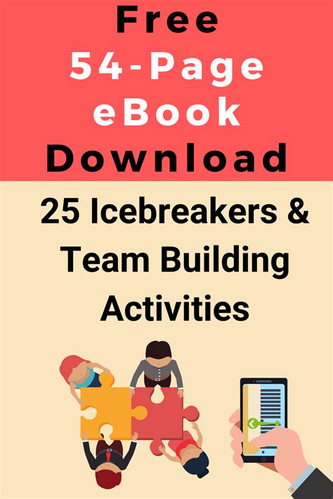 Download The Free 54 Page Ebook Of Icebreakers And Team Building Activities And Games Train