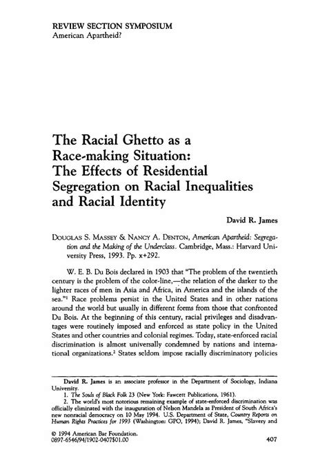 the racial ghetto as a race making situation the effects of residential segregation on racial