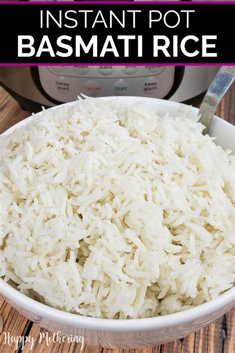 Instant Pot Basmati Rice Recipe Happy Mothering