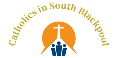 serving blackpool catholics in south blackpool st john vianney and st monica and st cuthbert s