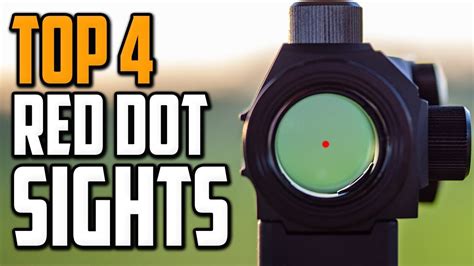 Best Red Dot Sights In 2020 Top 4 Best Red Dot Sight For