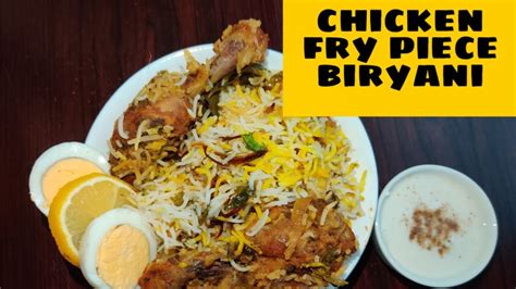 Delicious Chicken Fry Piece Biryani By Yami Biryani Recipes 49