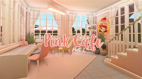 Bloxburg Pink Cafe Speedbuild Part 22 Youtube