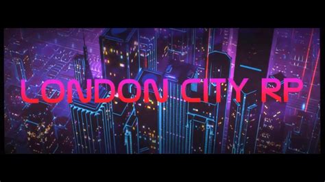 New Series Called London City Rp Youtube
