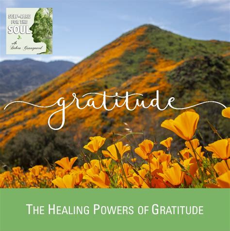 The Healing Powers Of Gratitude Joyfully Living