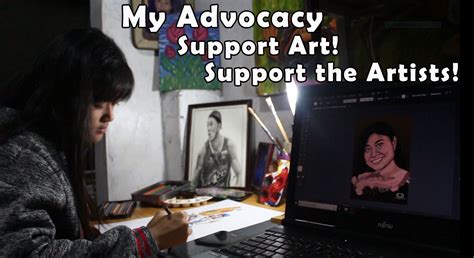 MY ADVOCACY (Support Art! Support the Artists!) | Support art, Supportive, Advocacy