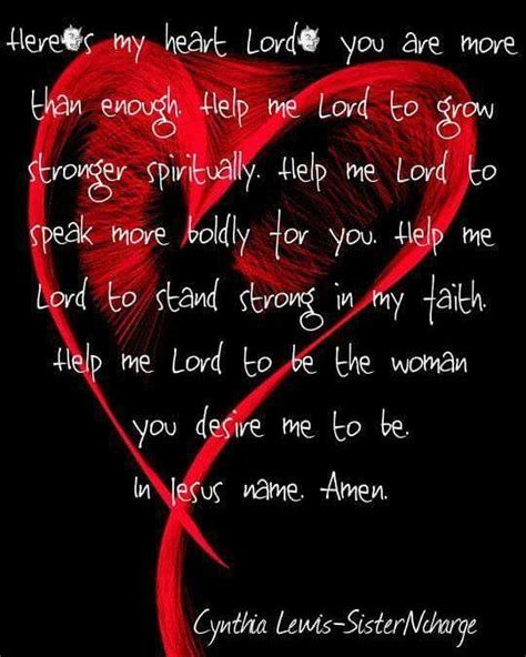 Heres My Heart Lord You Are More Than Enough Help Me Lord To Grow