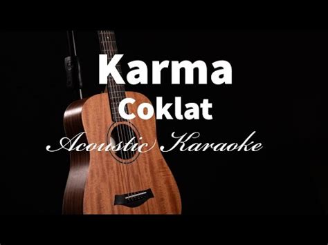 Подбор аккордов для песни cokelat jauh. Karma - Coklat - Acoustic Karaoke - YouTube