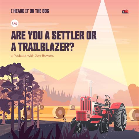 Are You A Settler Or A Trailblazer I Heard It On The 806