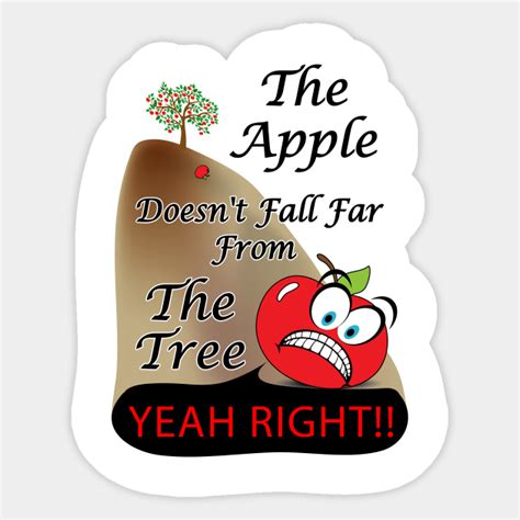 The Apple Doesn T Fall Far From The Tree Adam Sticker Teepublic