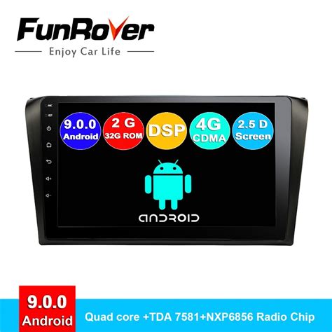 Funrover 25d Android 90 Car Dvd Gps Player Radio For Mazda 3 Mazda3