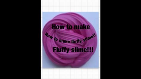 how to make fluffy slime youtube