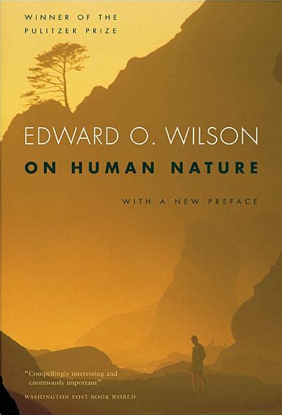 On Human Nature Revised Edition By Edward O Wilson